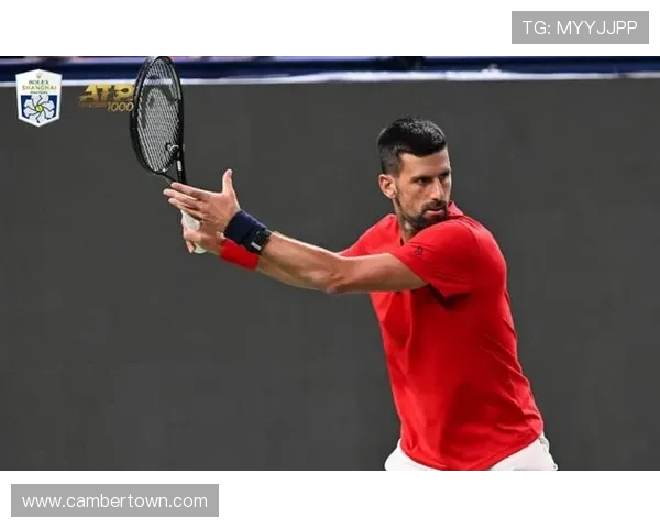 德约科维奇轻松晋级上海大师赛16强 展现强劲状态再度向冠军发起冲击